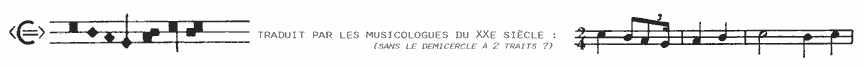 le demicercle, un C, avec 2 traits horizontaux indique le binaire en mode et temps imparfait