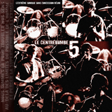 Le Centrebombe 5 (cover small)